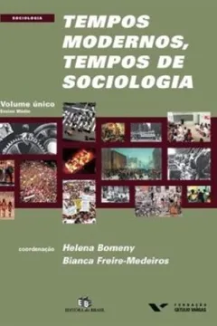 Livro Tempos Modernos, Tempos De Sociologia - Resumo, Resenha, PDF, etc.