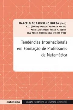 Livro Tendências Internacionais em Formação de Professores de Matemática - Resumo, Resenha, PDF, etc.