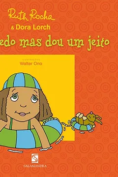Livro Tenho Medo Mas Dou Um Jeito - Resumo, Resenha, PDF, etc.