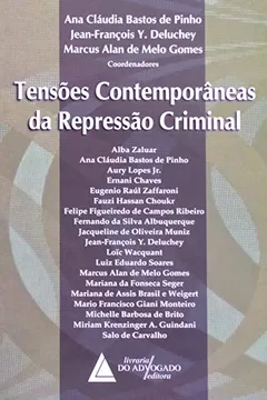 Livro Tensões Contemporâneas da Repressão Criminal - Resumo, Resenha, PDF, etc.