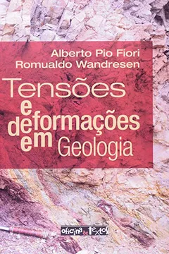Livro Tensões e Deformações em Geologia - Resumo, Resenha, PDF, etc.