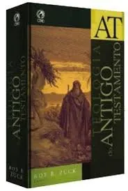 Livro Teologia do Antigo Testamento - Resumo, Resenha, PDF, etc.