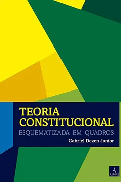 Livro Teoria Constitucional Esquematizada em Quadros - Resumo, Resenha, PDF, etc.