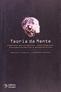 Livro Teoria Da Mente - Aspectos Psicologicos - Resumo, Resenha, PDF, etc.