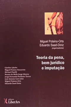 Livro Teoria da Pena, Bem Jurídico e Imputação - Resumo, Resenha, PDF, etc.
