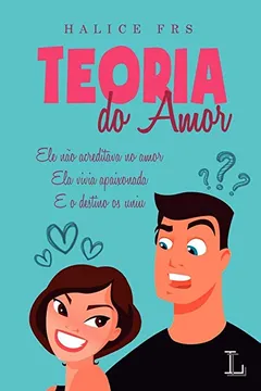 Livro Teoria Do Amor - Resumo, Resenha, PDF, etc.