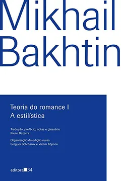 Livro Teoria do Romance I. A Estilística - Resumo, Resenha, PDF, etc.