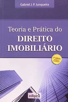 Livro Teoria E Prática Do Direito Imobiliário - Resumo, Resenha, PDF, etc.