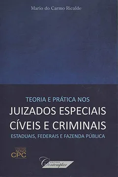 Capa do livro Teoria e Prática nos Juizados Especiais Cíveis e Criminais