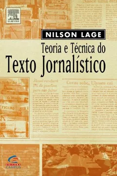 Livro Teoria E Técnica Do Texto Jornalístico - Resumo, Resenha, PDF, etc.