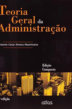 Livro Teoria Geral da Administração - Resumo, Resenha, PDF, etc.