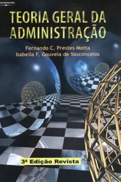 Livro Teoria Geral da Administração - Resumo, Resenha, PDF, etc.