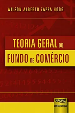 Livro Teoria Geral do Fundo de Comércio - Resumo, Resenha, PDF, etc.