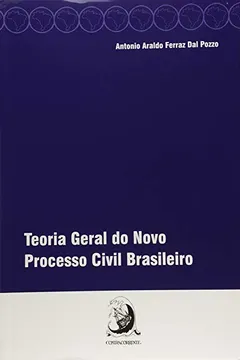 Livro Teoria Geral do Novo Processo Civil Brasileiro - Resumo, Resenha, PDF, etc.