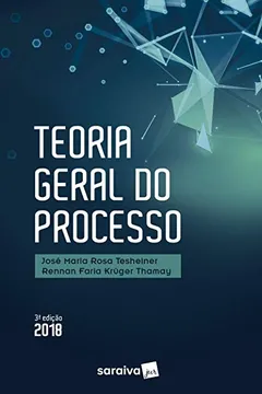 Livro Teoria Geral do Processo   - Resumo, Resenha, PDF, etc.