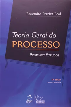Livro Teoria Geral do Processo. Primeiros Estudos - Resumo, Resenha, PDF, etc.