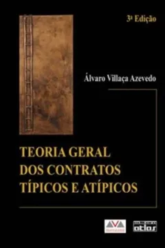 Livro Teoria Geral dos Contratos Típicos e Atípicos - Resumo, Resenha, PDF, etc.