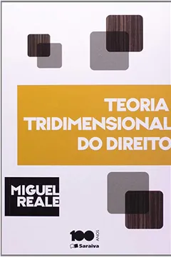 Livro Teoria Tridimensional do Direito - Resumo, Resenha, PDF, etc.