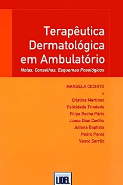 Livro Terapêutica Dermatológica em Ambulatório - Resumo, Resenha, PDF, etc.