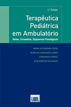 Livro Terapêutica Pediátrica em Ambulatório - Resumo, Resenha, PDF, etc.