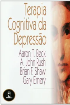 Livro Terapia Cognitiva da Depressão - Resumo, Resenha, PDF, etc.