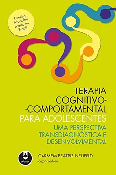 Capa do livro Terapia Cognitivo-Comportamental Para Adolescentes