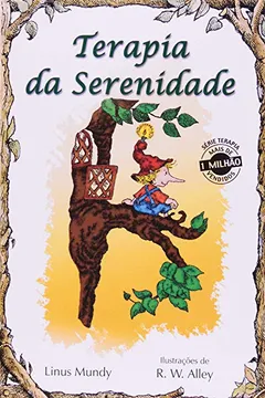 Livro Terapia Da Serenidade - Resumo, Resenha, PDF, etc.