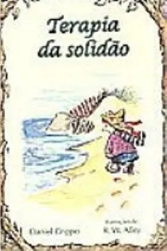 Livro Terapia Da Solidão - Resumo, Resenha, PDF, etc.