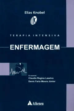 Livro Terapia Intensiva em Enfermagem - Resumo, Resenha, PDF, etc.