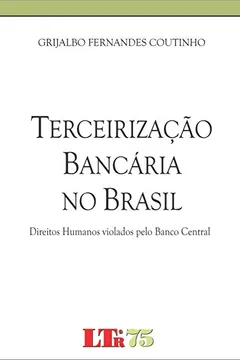 Capa do livro Terceirização Bancária no Brasil