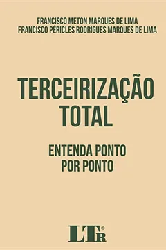 Livro Terceirização total: Entenda ponto por ponto - Resumo, Resenha, PDF, etc.