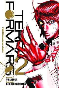 Livro Terra Formars - Volume 2 - Resumo, Resenha, PDF, etc.