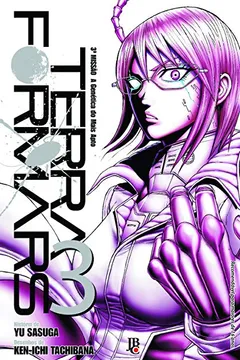 Livro Terra Formars - Volume 3 - Resumo, Resenha, PDF, etc.