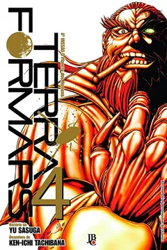 Livro Terra Formars - Volume 4 - Resumo, Resenha, PDF, etc.