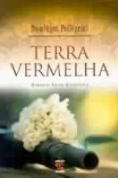 Livro Terra Vermelha - Volume 1 - Resumo, Resenha, PDF, etc.
