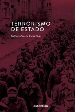 Livro Terrorismo de Estado - Resumo, Resenha, PDF, etc.