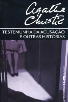 Livro Testemunha Da Acusação E Outras Peças - Coleção L&PM Pocket - Resumo, Resenha, PDF, etc.