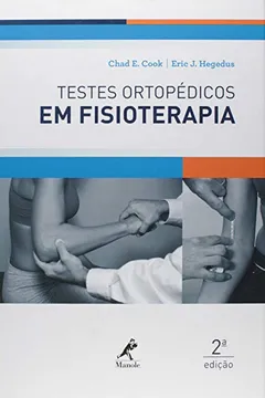 Livro Testes Ortopédicos em Fisioterapia - Resumo, Resenha, PDF, etc.