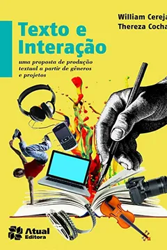 Livro Texto e Interação - Volume Único - Resumo, Resenha, PDF, etc.
