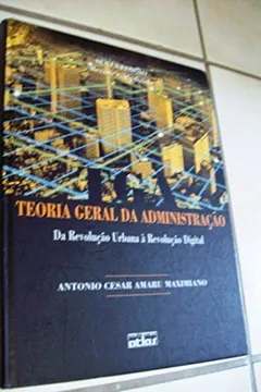 Livro Tga - Teoria Geral Da Administracao - Da Revolucao Urbana A Revolucao - Resumo, Resenha, PDF, etc.