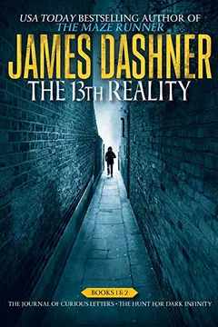 Livro The 13th Reality Books 1 & 2: The Journal of Curious Letters; The Hunt for Dark Infinity - Resumo, Resenha, PDF, etc.