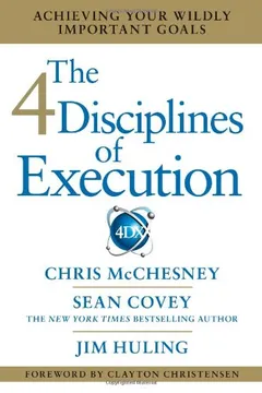 Livro The 4 Disciplines of Execution: Achieving Your Wildly Important Goals - Resumo, Resenha, PDF, etc.