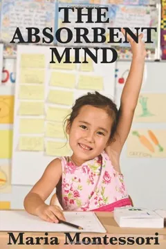 Livro The Absorbent Mind - Resumo, Resenha, PDF, etc.