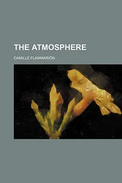 Livro The Atmosphere - Resumo, Resenha, PDF, etc.