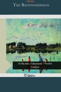 Livro The Backwoodsman - Resumo, Resenha, PDF, etc.
