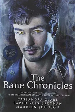 Livro The Bane Chronicles - Resumo, Resenha, PDF, etc.