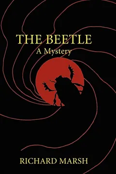 Livro The Beetle - Resumo, Resenha, PDF, etc.