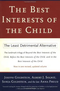 Livro The Best Interests of the Child: The Least Detrimental Alternative - Resumo, Resenha, PDF, etc.