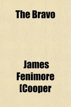 Livro The Bravo - Resumo, Resenha, PDF, etc.
