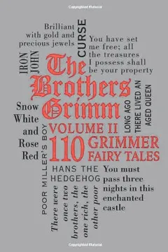 Livro The Brothers Grimm, Volume 2: 110 Grimmer Fairy Tales - Resumo, Resenha, PDF, etc.